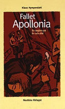 Fallet Apollonia 9789189564046 Klaus Hympendahl Brukte bøker