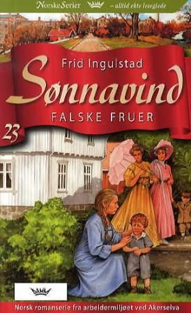 Falske fruer 9788204151452 Frid Ingulstad Brukte bøker