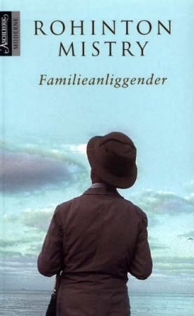 Familieanliggender 9788203208041 Rohinton Mistry Brukte bøker