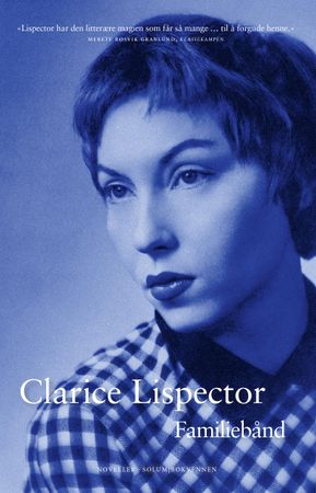 Familiebånd 9788274887404 Clarice Lispector Brukte bøker