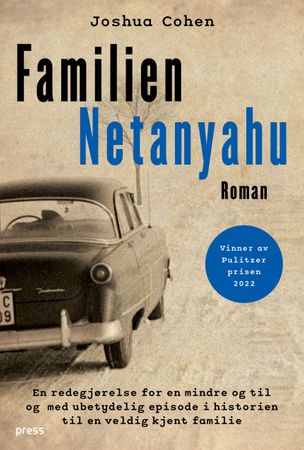 Familien Netanyahu 9788232806034 Joshua Cohen Brukte bøker