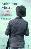 Family Matters 9780571215539 Rohinton Mistry Brukte bøker