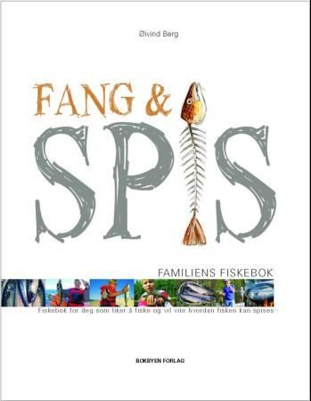 Fang og spis 9788292920183 Øivind Berg Brukte bøker