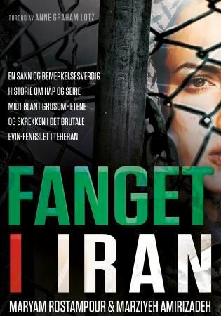 Fanget i Iran 9788230210222 Maryam Rostampour Marziyeh Amirizadeh John Perry Brukte bøker