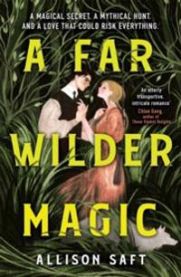 Far Wilder Magic 9781510110755 ALLISON SAFT Brukte bøker