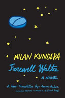 Farewell Waltz 9780060997007 Milan Kundera Brukte bøker
