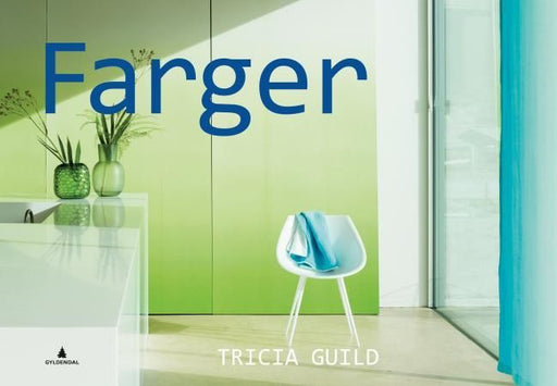 Farger 9788205455191 Tricia Guild Amanda Back Brukte bøker