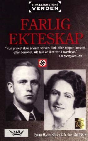 Farlig ekteskap 9788204082718 Edith Hahn Beer Susan Dworkin Brukte bøker