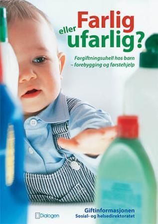Farlig eller ufarlig? 9788292382073 Kristin Solberg Swahn Stein-Erik Knapstad Berit Muan Brukte bøker