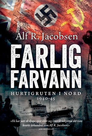 Farlig farvann 9788282116701 Alf R. Jacobsen Brukte bøker