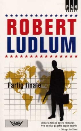 Farlig finale 9788204091673 Robert Ludlum Brukte bøker