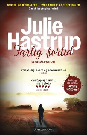 Farlig fortid 9788202860875 Julie Hastrup Brukte bøker