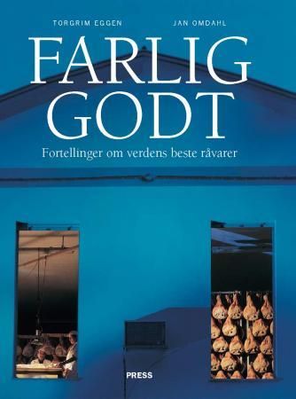 Farlig godt 9788275471411 Jan Omdahl Torgrim Eggen Brukte bøker