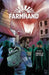 Farmhand Volume 2: Thorne in the Flesh 9781534313323 Rob Guillory Taylor Wells Brukte bøker