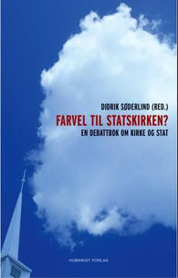 Farvel til statskirken? 9788292622032  Brukte bøker