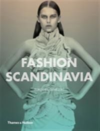 Fashion Scandinavia: Contemporary Cool 9780500290743 Dorothea Gundtoft Brukte bøker