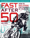 Fast After 50 9781937715267 Joe Friel Brukte bøker