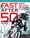 Fast After 50 9781937715267 Joe Friel Brukte bøker