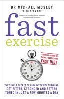 Fast Exercise 9781780721989 Peta Bee Michael Mosley Brukte bøker