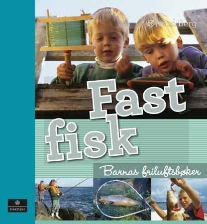 Fast fisk 9788202371241 Øivind Berg Brukte bøker