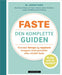 Faste - den komplette guiden 9788202620127 Jason Fung Jimmy Moore Stig A. Bruset Anders Kindberg Anders Krokfoss Nanna Heiberg Brukte bøker