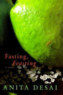 Fasting, Feasting 9780701168940 Anita Desai Brukte bøker