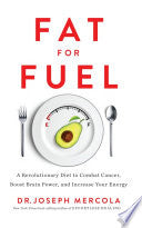 Fat for Fuel 9781401953775 Joseph Mercola Brukte bøker