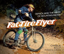 Fat Tire Flyer 9781937715168 Charlie Kelly Brukte bøker