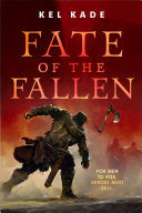 Fate of the Fallen 9781250776211 Kel Kade Brukte bøker