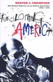 Fear and Loathing in America 9780747553458 Hunter S. Thompson Brukte bøker