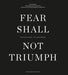 Fear shall not triumph 9788253303499 Per Egil Hegge Brukte bøker