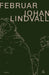 Februar 9788205582828 Johan Lindvall Brukte bøker