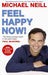 Feel Happy Now! 9781401915308 Michael Neill Brukte bøker