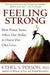 Feeling Strong: How Power Issues Affect Our Ability to Direct Our Own Lives 9780060555443 Ethel S. Person Brukte bøker