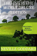 Feeling Is the Secret Deluxe Edition 9781535033800 Neville Goddard Brukte bøker