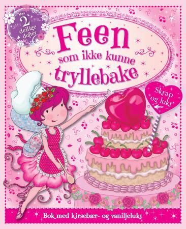 Feen som ikke kunne tryllebake 9788231606796  Brukte bøker