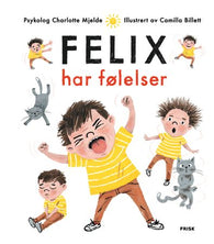 Felix har følelser 9788284371559 Charlotte Mjelde Brukte bøker