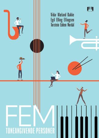 Fem 9788293097853 Vidar Mæland Bakke Egil Elling Ellingsen Torstein Eidem Nordal Brukte bøker