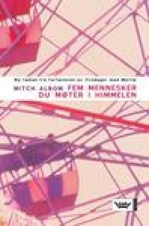 Fem mennesker du møter i himmelen 9788204093172 Mitch Albom Brukte bøker