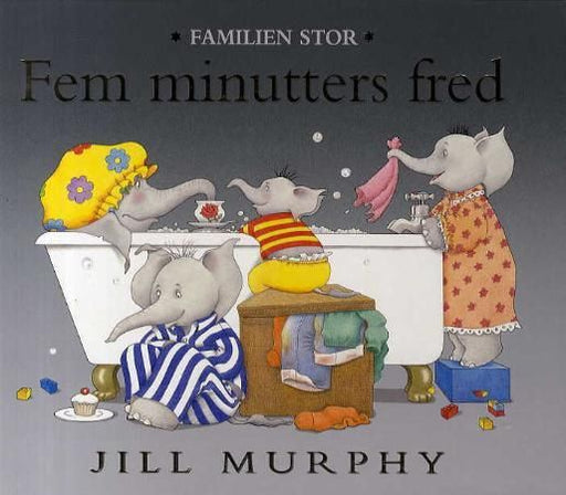 Fem minutters fred 9788281850118 Jill Murphy Brukte bøker