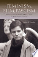 Feminism, Film, Fascism 9780292746978 Susan E. Linville Brukte bøker