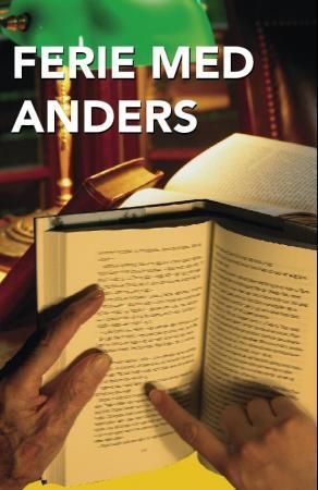 Ferie med Anders 9788252047172 Reidun Therkelsen Tveit Brukte bøker