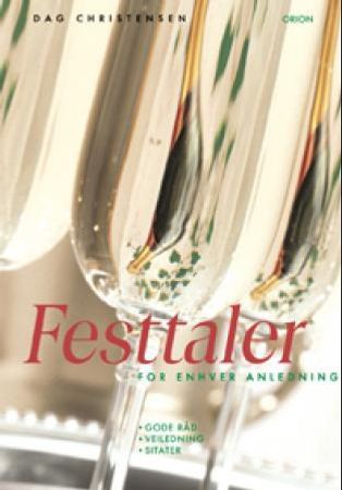 Festtaler 9788245806939 Dag Christensen Brukte bøker