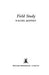 Field Study 9780434011858 Rachel Seiffert Brukte bøker