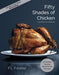 Fifty Shades of Chicken 9780385345224 F.L. Fowler Brukte bøker