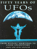 Fifty Years of UFOs 9781852839246 John Spencer Anne Spencer Brukte bøker