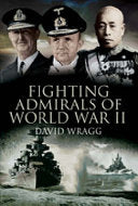 Fighting Admirals of World War II 9781844158607 David W. Wragg Brukte bøker