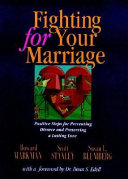 Fighting for Your Marriage 9780787902803 Howard J. Markman Scott M. Stanley Susan L. Blumberg Brukte bøker