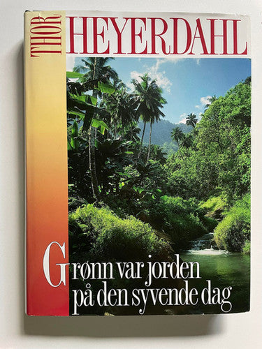 Grønn var jorden på den syvende dag (Innbundet) - Bokia.no