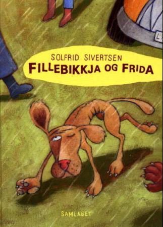 Fillebikkja og Frida 9788252161922 Solfrid Sivertsen Brukte bøker